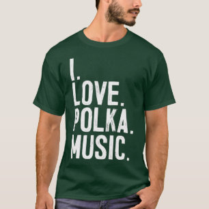 Camiseta Eu Amo Música Polka