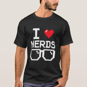 Camiseta Eu Amo Nerds Eu Adoro Nerds para Livro de Ciência 