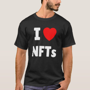 Camiseta Eu Amo Nfts I Heart Nft Não Fungible Token