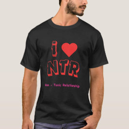 Camiseta Eu amo NTR