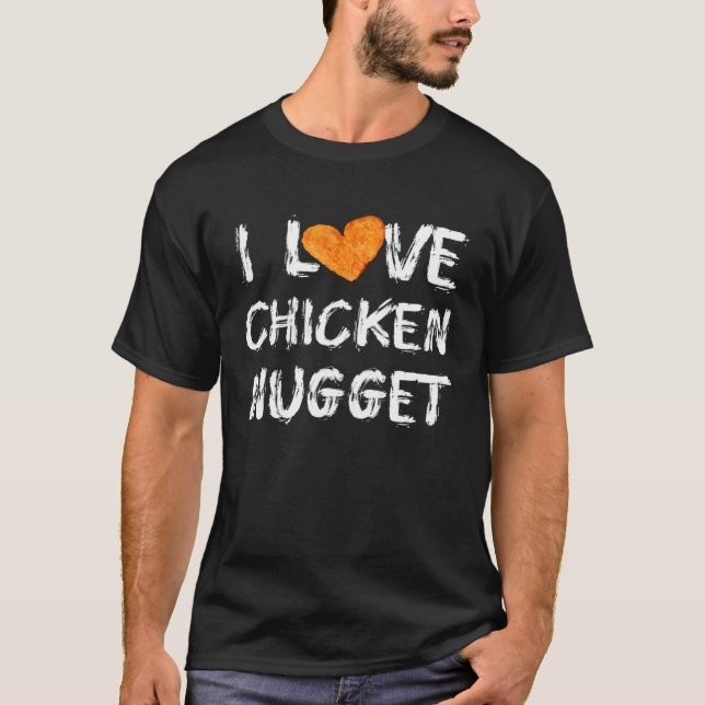 Camiseta EU AMO Nuggets de Frango Para Comedores de Nuggets (Frente)