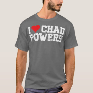 Camiseta Eu Amo O Chade Powers Vintage White Text