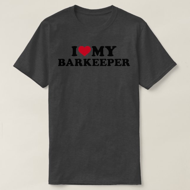 Camiseta Eu amo o meu Barkeeper (Frente do Design)
