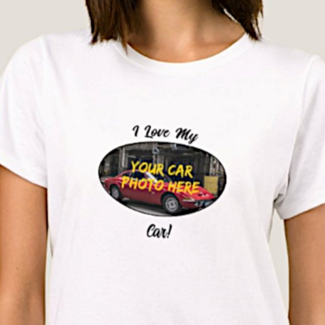 Camiseta Eu Amo O Meu Carro! Adicione Sua Foto Do Carro, Al (Criador carregado)