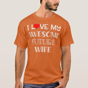 Camiseta Eu Amo O Meu Futuro Fantástico Casamento De Noite 