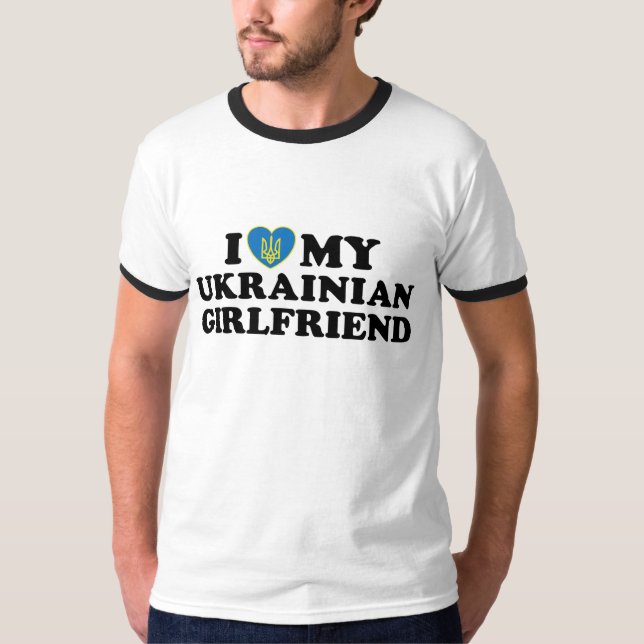 Camiseta Eu Amo O Meu Namorada Ucraniano (Frente)