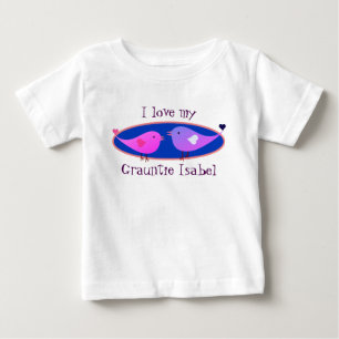Camiseta "Eu Amo o meu nome Grauntie!" com os pombinhos