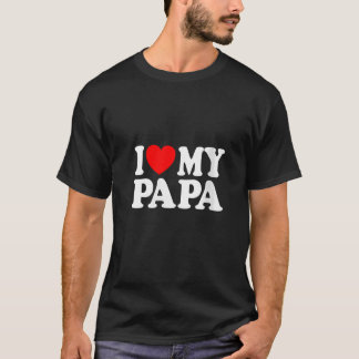 Camiseta Eu Amo O Meu Pai Eu Corto O Meu Dia de os pais Do 