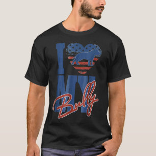 Camiseta Eu Amo O Meu Touro Bastante Americano