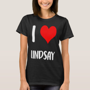 Camiseta Eu amo o namorados LINDSAY, desculpe senhoras cara