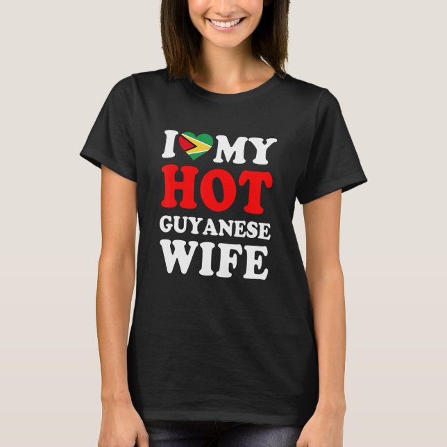 Camiseta Eu amo o presente da minha mulher guianense gostos (Frente)