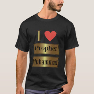 Camiseta Eu Amo o Profeta Maomé, Fé Islâmica & Desenho de P