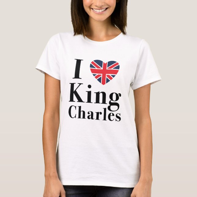 Camiseta Eu amo o rei Charles (Frente)