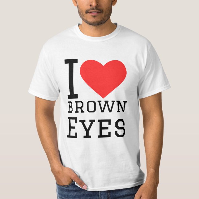 Camiseta Eu amo olhos castanhos (Frente)
