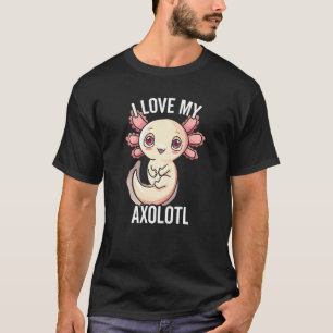 Camiseta Eu Amo Os Eixolotl Cute Kids Axolots