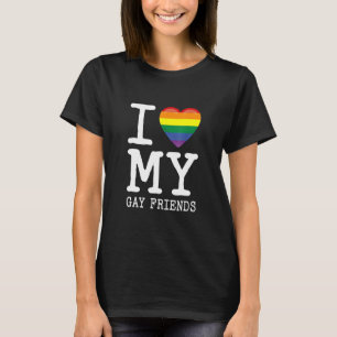 Camiseta Eu Amo Os Meus Amigos Gay, Eu Transgênero Rai Homo