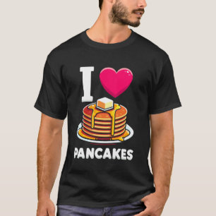 Camiseta Eu Amo Panquecas Café da Manhã Comida Panqueca Amo
