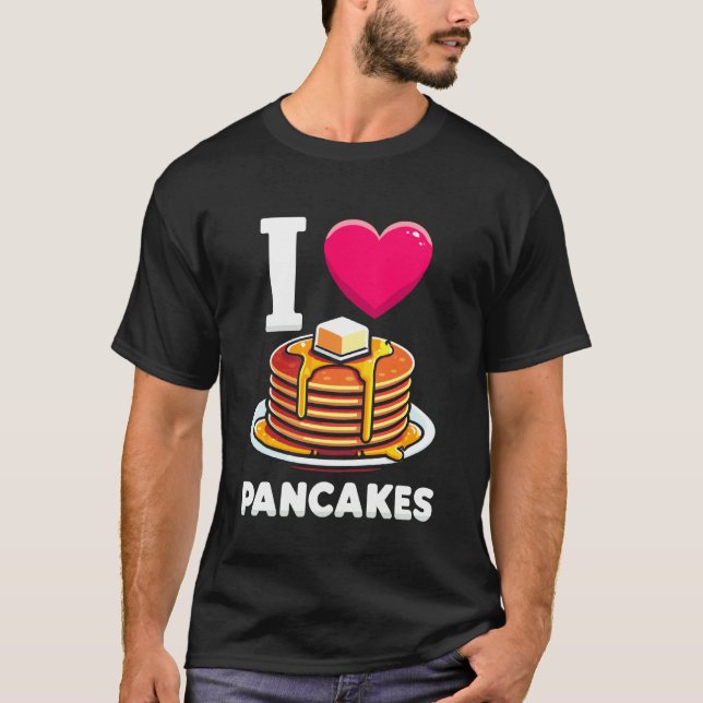 Camiseta Eu Amo Panquecas Café da Manhã Comida Panqueca Amo (Frente)