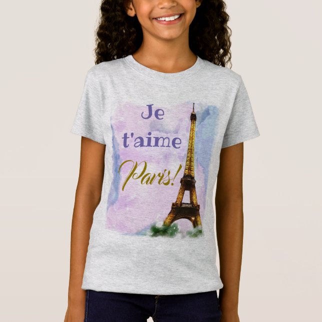 Camiseta Eu amo Paris! T'aime Paris de Je! Torre Eiffel (Frente)