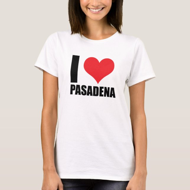Camiseta Eu amo Pasadena (Frente)