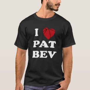 Camiseta Eu Amo Pat Bev