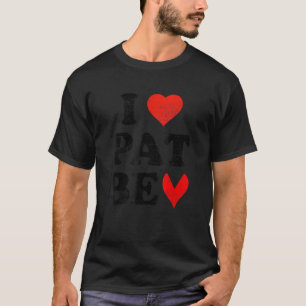 Camiseta Eu Amo Pat Bev I Heart Pat Bev