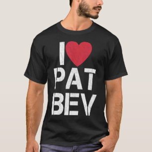 Camiseta Eu Amo Pat Bev I Heart Pat Bev