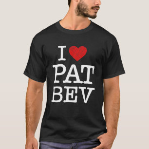Camiseta Eu Amo Pat Bev I Heart Pat Bev Gift Roupa Para F