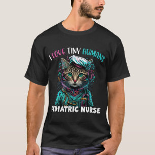 Camiseta Eu Amo Pequenos Humanos Enfermeiros Pediátricos Bo