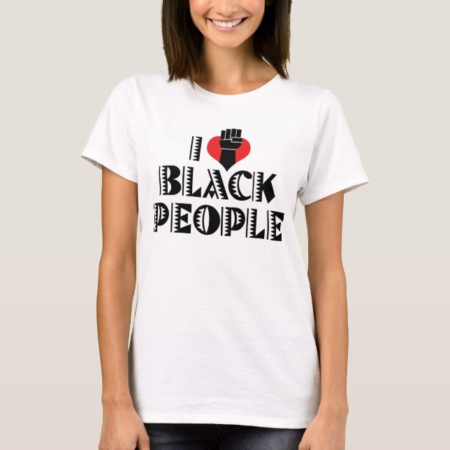 Camiseta Eu Amo Pessoas Negras (Frente)