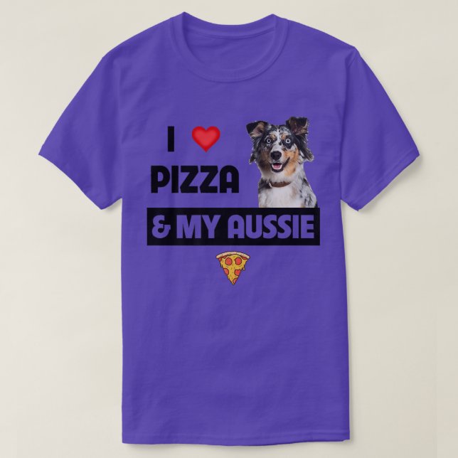 Camiseta Eu Amo Pizza E Meu Cachorro Aussie Dover Gift Aust (Frente do Design)