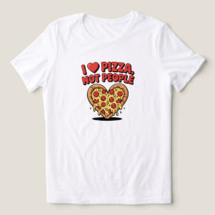 Camiseta Eu Amo Pizza Não Pessoas Amante de Pizza