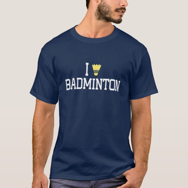 Camiseta Eu amo presente de badminton (Frente)