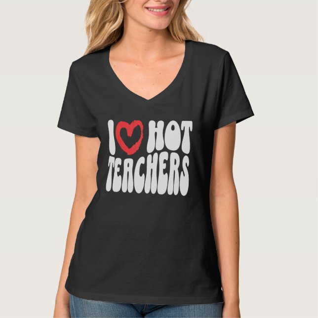 Camiseta Eu Amo Professores Quentes Eu Coração Professores  (Frente)