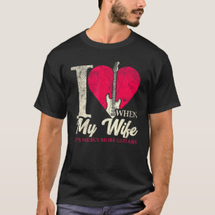 Camiseta Eu Amo Quando Minha Esposa Me Deixa Comprar Mais G