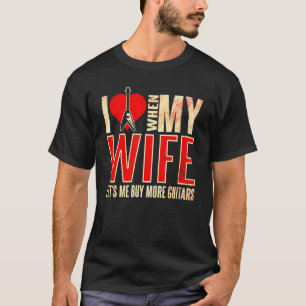 Camiseta Eu Amo Quando Minha Esposa Me Deixa Comprar Mais G
