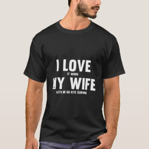 Camiseta Eu Amo Quando Minha Esposa Me Deixa Ficar Bela Sur