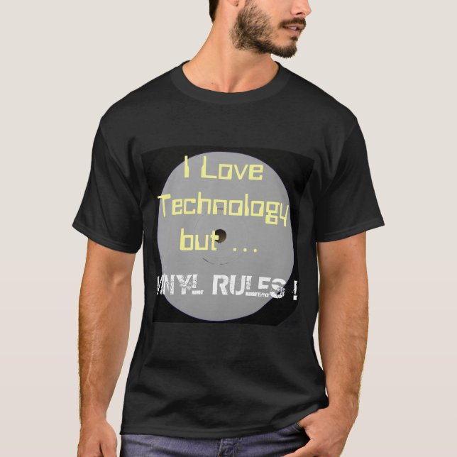 Camiseta Eu amo regras da tecnologia mas do vinil (Frente)