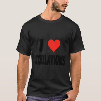 Camiseta Eu Amo Regulamentos - Contro de Regras Engraçadas 