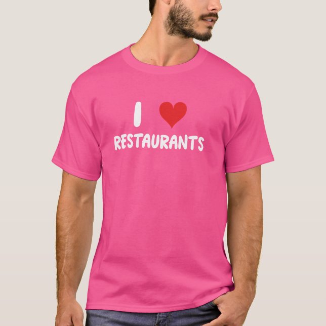 Camiseta Eu Amo Restaurantes - Cozinhar Cook Chef Comida Co (Frente)