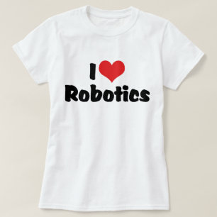 Camiseta Eu Amo Robótica do Coração - Amante de Robôs