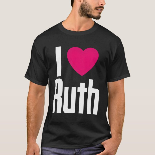 Camiseta Eu Amo Ruth K Ele I He Ruth (Frente)