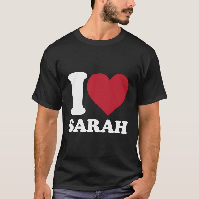 Camiseta Eu Amo Sarah - Eu Coração Sarah (Frente)