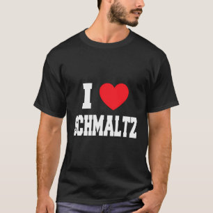 Camiseta Eu Amo Schmaltz