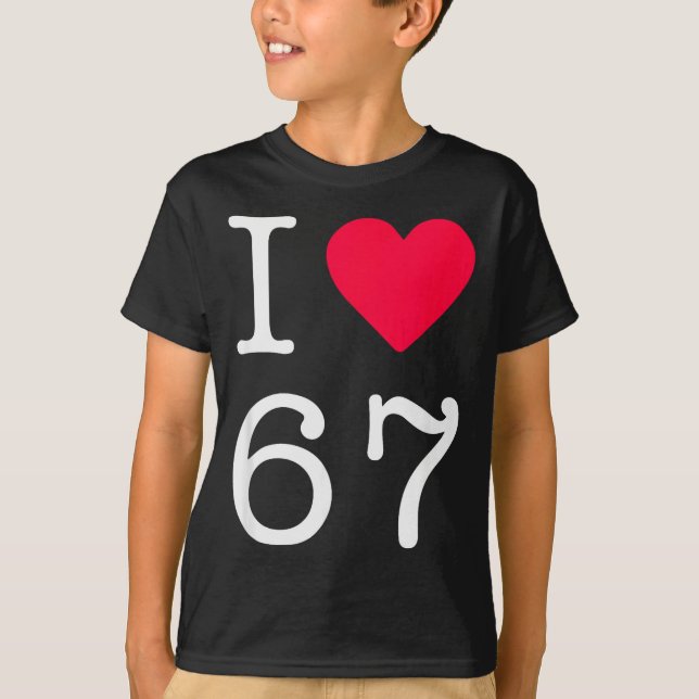 Camiseta Eu Amo Seis Sete 6 7 Meme Gíria Gen Alpha (Frente)
