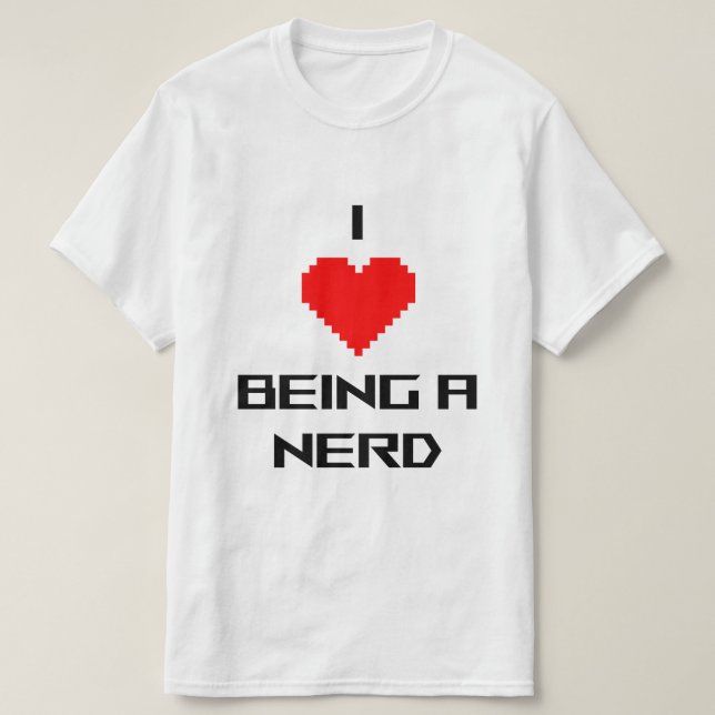 Camiseta Eu amo ser nerd (Frente do Design)