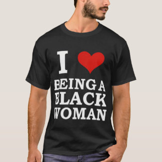 Camiseta Eu Amo Ser Uma Mulher Negra