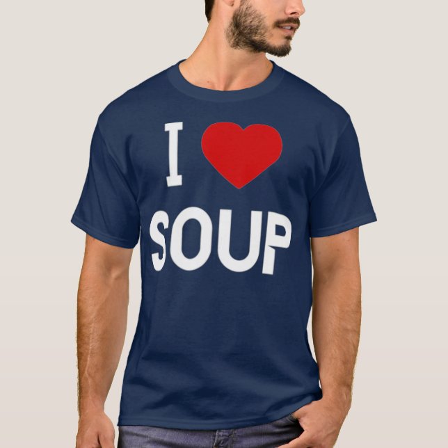 Camiseta Eu Amo Soup American Comida (Frente)