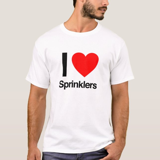Camiseta eu amo sprinklers (Frente)