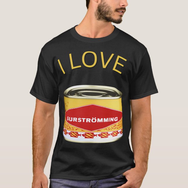 Camiseta Eu amo Surstromming, comida sueca, Suécia, sueco (Frente)